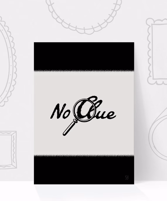 No Clue Print - Vintage Cluedo Style