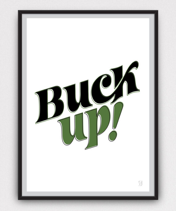 Buck up