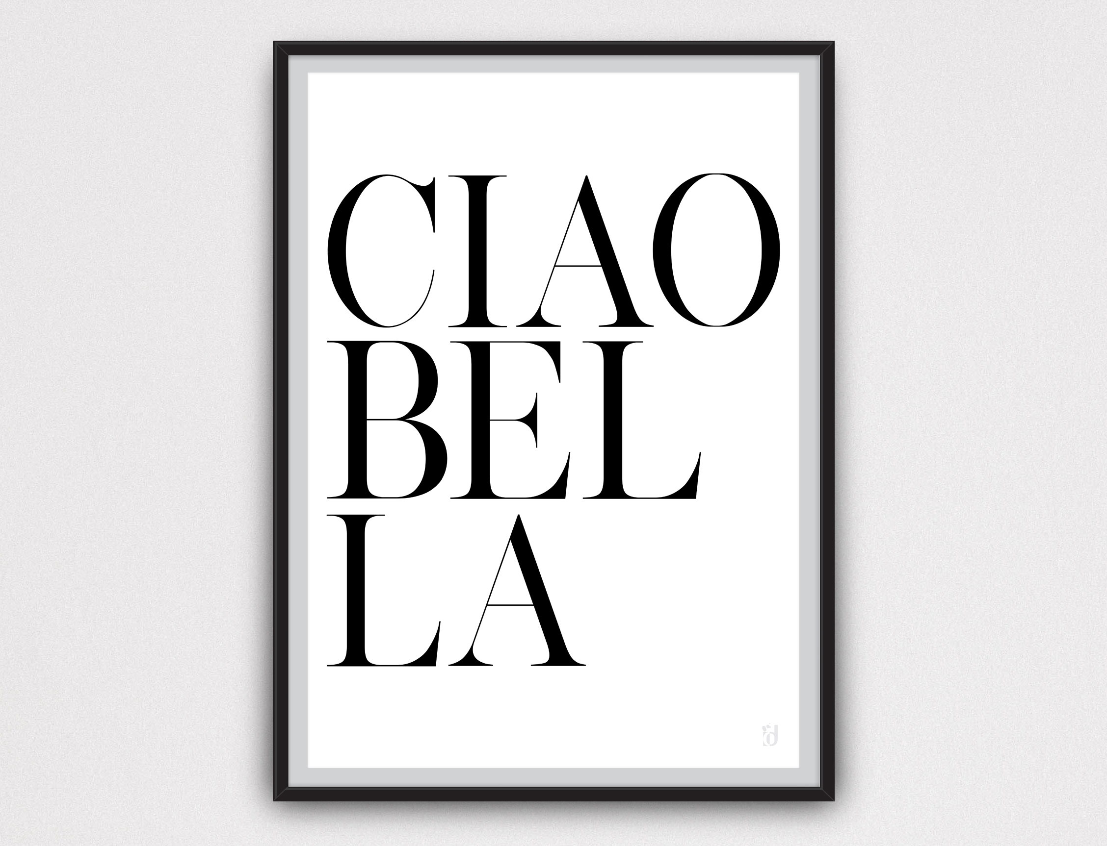 Ciao Bella IIDPrints ciao-bella-iidprints