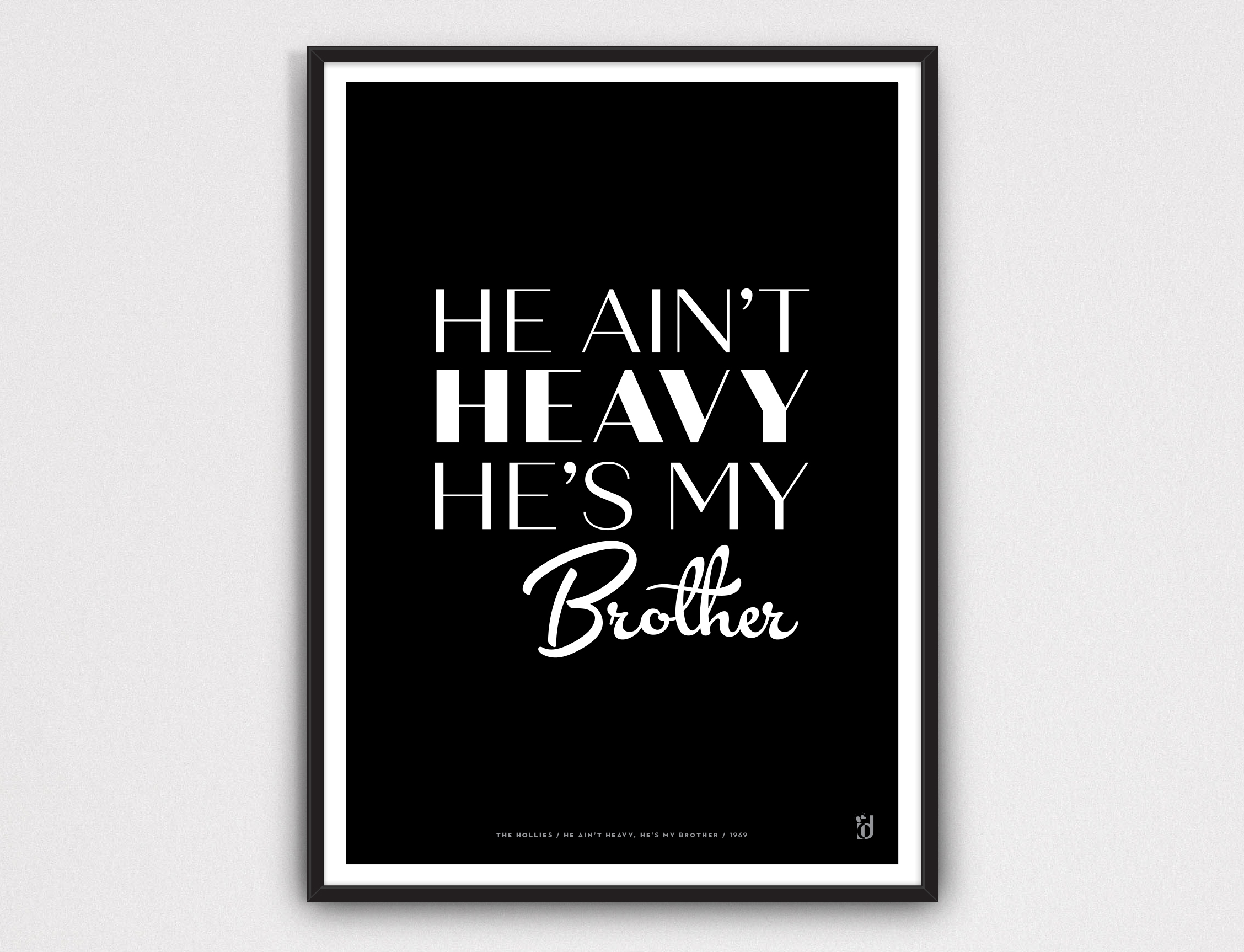 He Ain't Heavy, He's My Brother - The Hollies