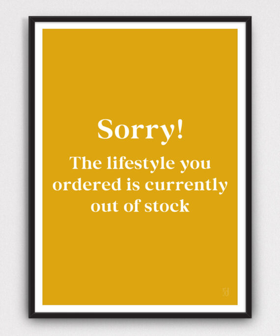 Sorry Lifestyle Out of Stock