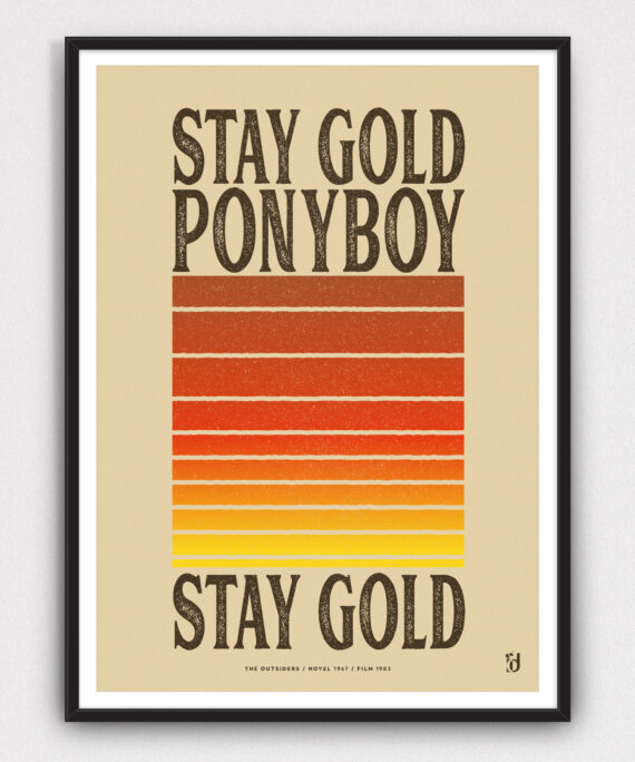 Stay Gold Ponyboy